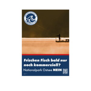 "Frischen Fisch bald nur noch kommerziell" - Bilder-Kampagne Freie Ostsee Schleswig-Holstein gegen den Nationalpark Ostsee