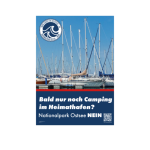 "Bald nur noch Camping im Heimathafen?" - Bilder-Kampagne Freie Ostsee Schleswig-Holstein gegen den Nationalpark Ostsee